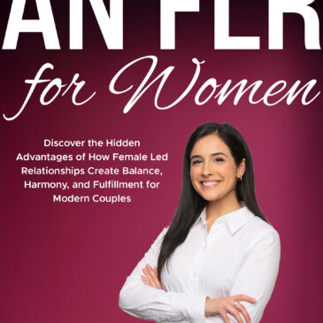 Your Female-Led Relationship Library: Guides to Power, Pleasure, and Partnership